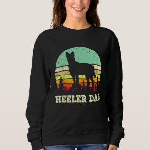 Blue Heeler Dog Dad Australian Cattle Dog Lovers F Sweatshirt