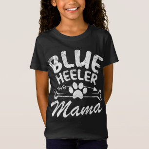 Blue Heeler Mama Best Dog Owner Gift Mum Ever Moth T-Shirt