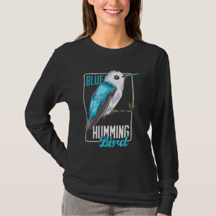 Blue Humming Bird Bird Bird T-Shirt