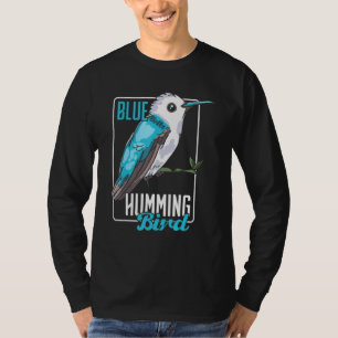 Blue Humming Bird Bird Bird T-Shirt