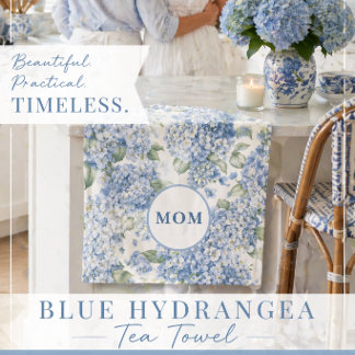 Blue Hydrangea MOM Tea Towel Coastal Gift