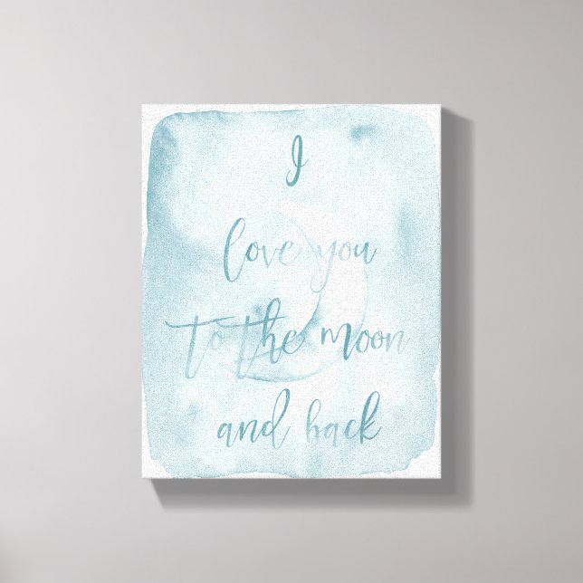 Blue I love you to the moon and back Canvas Print (Front)