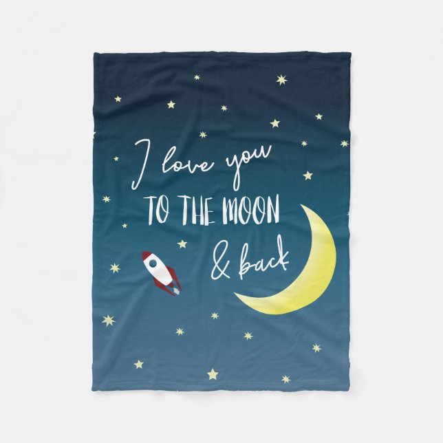 Blue I love you to the moon and back Outer Space Fleece Blanket (Front)