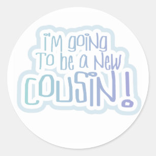Blue I'm Going to be a Cousin Classic Round Sticker