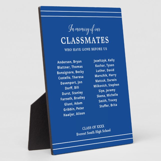 Blue In Memory Of Classmates Class Reunion Plaque (Side)