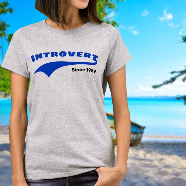 Blue Introvert Typography Swoosh Custom Date T-Shirt (Template text date tee shirt.)