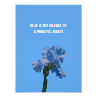Blue is the silence of a peaceful heart poster