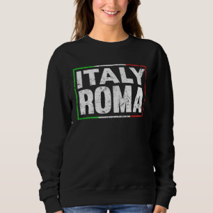 Blue Italy Flag Italian Girl Italia Rome 1 Sweatshirt