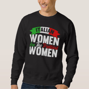 Blue Italy Flag Italian Girl Italia Rome  5 Sweatshirt