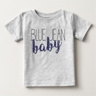 Blue Jean Baby Pop Culture Novelty Music Baby T-Shirt