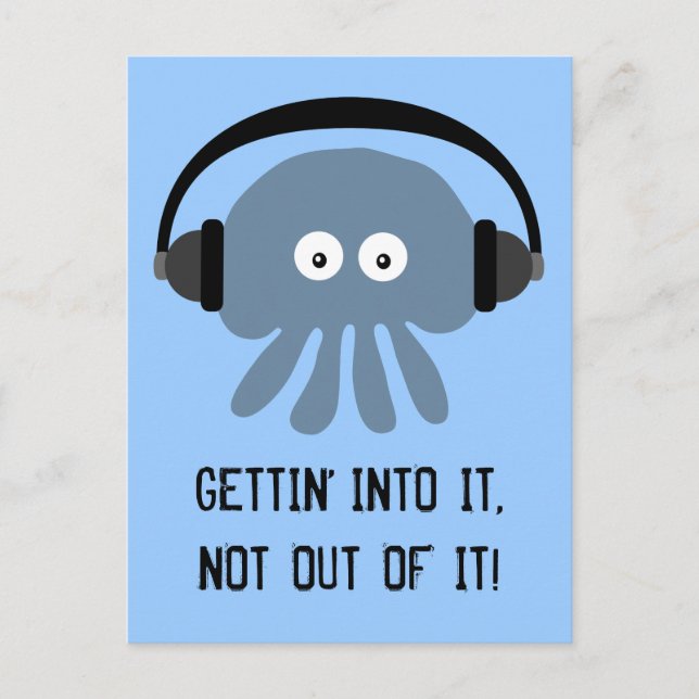Blue jellyfish GETTIN INTO IT postcard (Front)