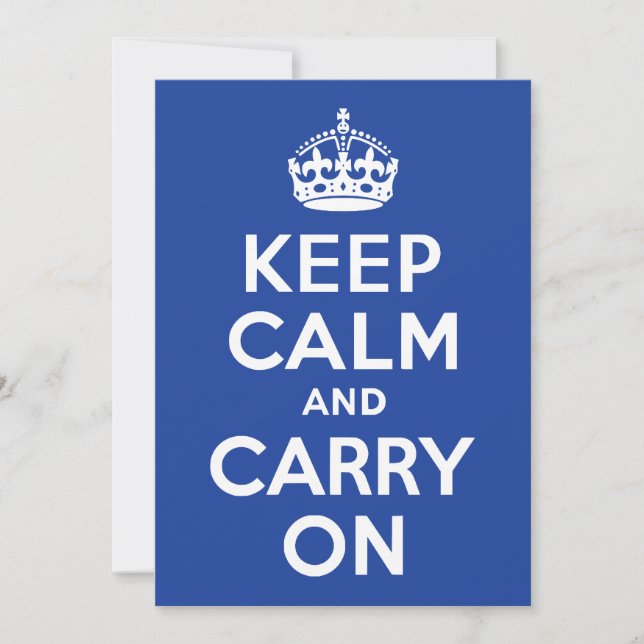Blue Keep Calm and Carry On (Front)