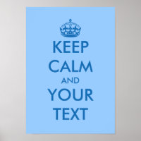 Blue KeepCalm posters | Customisable template