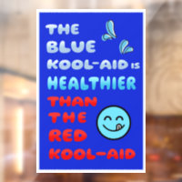 Blue Kool Aid WINDOW CLING SIGN BLUE