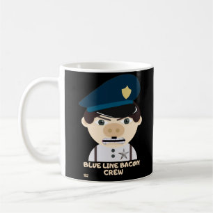 "BLUE LINE BACON CREW" funny police Coffee Mug