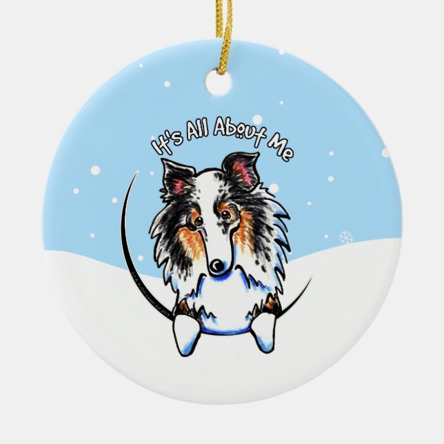 Blue Merle Sheltie Its All About Me Christmas Ceramic Tree Decoration (Front)