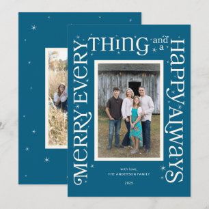 Blue Merry Everything and a Happy Always Holiday Card