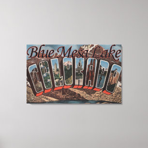 Blue Mesa Lake, Colorado - Large Letter Scenes Canvas Print