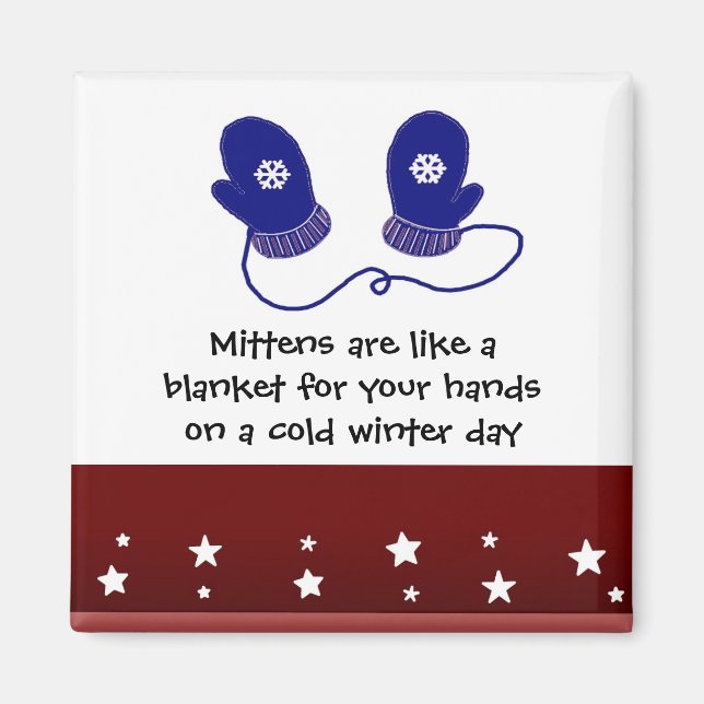 Blue Mittens with Winter Saying Magnet (Front)