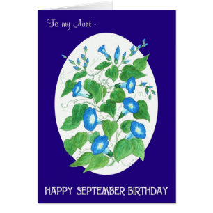 Blue Morning Glory September Birthday for Aunt