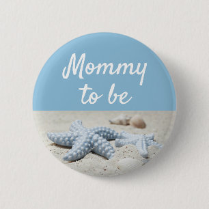 Blue Mummy to be Baby Starfish Shower Button