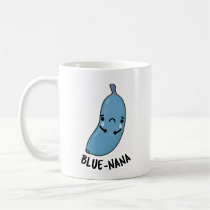Blue-nana Funny Banana Pun Coffee Mug