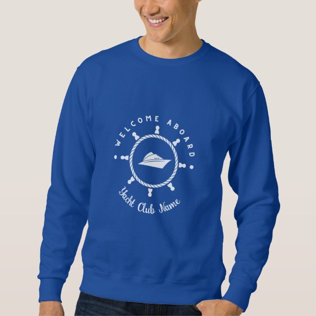 Blue Nautical Anchor yacht club boat marina Name Sweatshirt (Front)