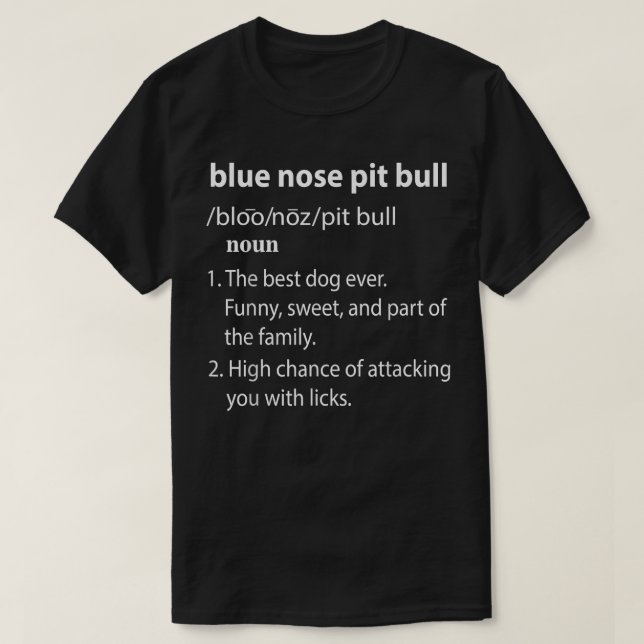Blue Nose Pit Bull  T-Shirt (Design Front)