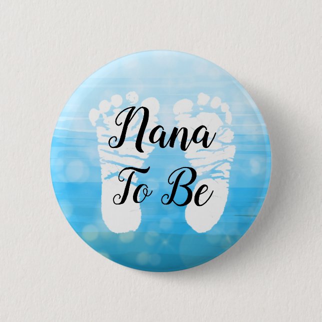 Blue Ombre Nana to be Baby Shower Gift Button (Front)