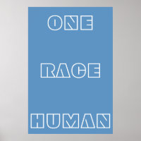 Blue One Race Human Quote Text Poster