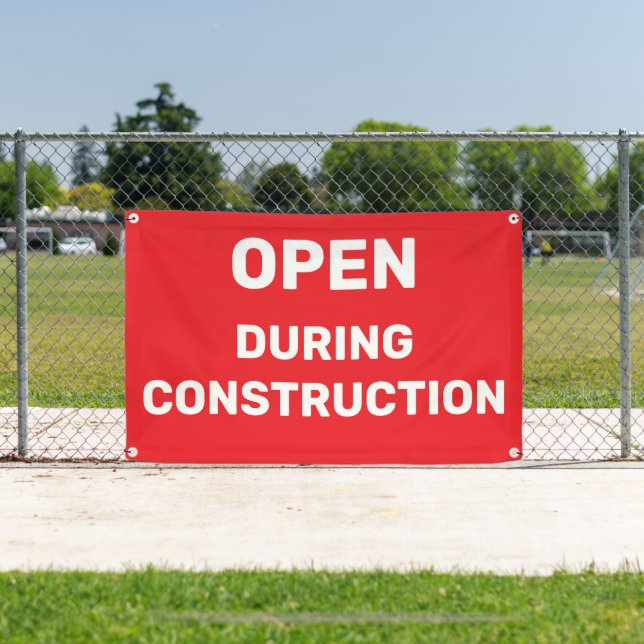 Blue Open During Construction Banner (Insitu)
