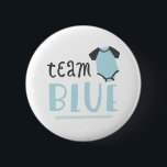 Blue or Pink Baby Gender Reveal | Team Blue 6 Cm Round Badge<br><div class="desc">Team Blue or Team Pink?</div>