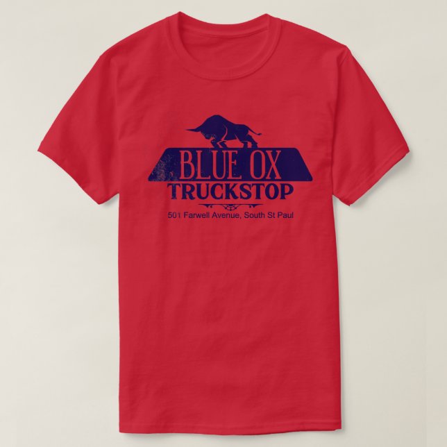 Blue Ox Truckstop from FARGO T-Shirt (Design Front)