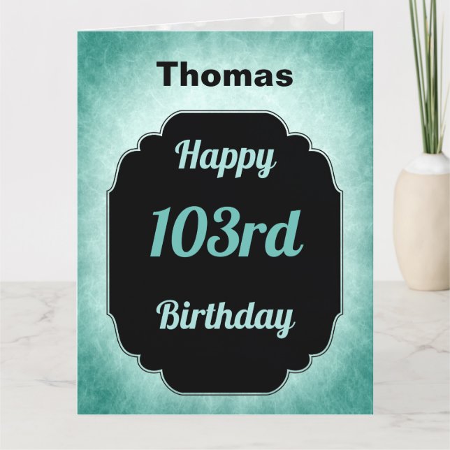 Blue personalized Happy 103rd Birthday Card (Front)