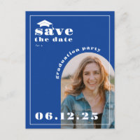 Blue Photo Graduation Party Save the Date