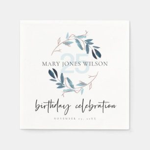 BLUE PINK FOLIAGE WREATH ANY AGE 25TH BIRTHDAY NAPKIN