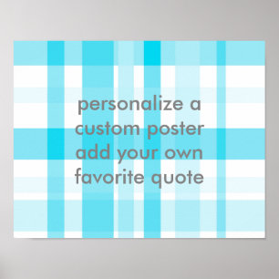 blue plaid add your own quote custom poster