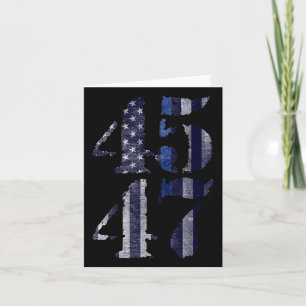 Blue Police Lives 45 47 Trump For President 2024 Card