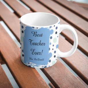 Blue Polka dot best teacher ever gift Coffee Mug