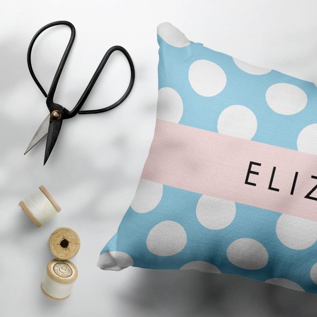 Blue Polka Dots, Polka Dot Pattern, Your Name Decorative Cushion (Creator Uploaded)