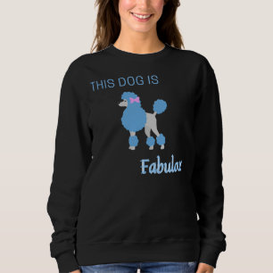 blue poodle   cute animal   cute dog   elegant     sweatshirt