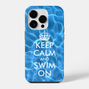 Blue Pool Water Keep Calm and Swim On iPhone 14 Pro Case