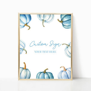 Blue Pumpkin Fall Autumn Custom Party Sign