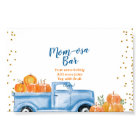 Blue Pumpkin Truck Mimosa Bar Signage Poster