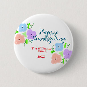 Blue purple pink happy thanksgiving add family n 6 cm round badge
