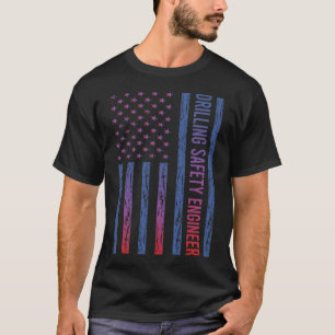 Blue Red American Flag Drilling Safety Engineer T-Shirt