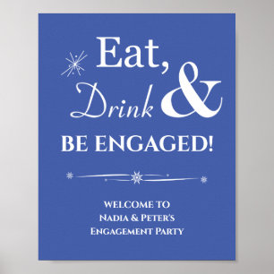 Blue Retro Eat Drink Be Engaged Engagement Poster