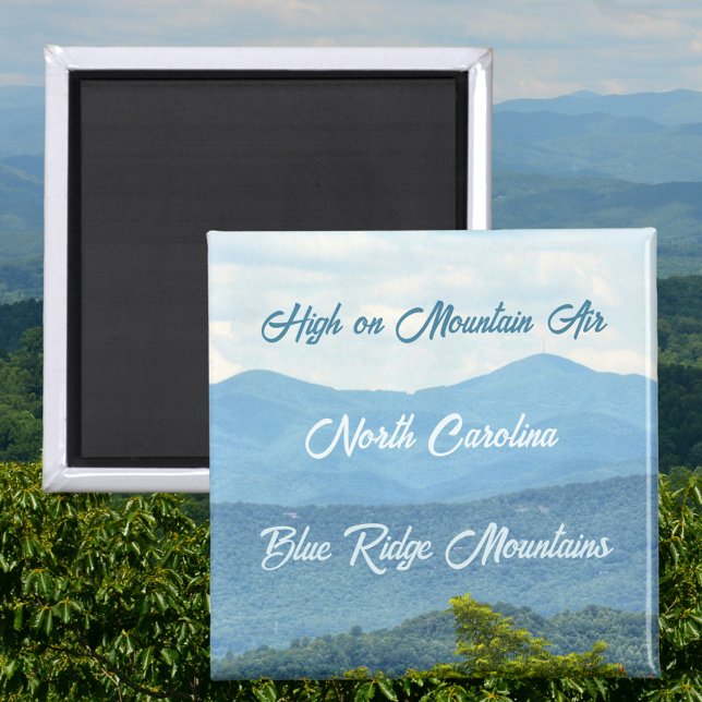 Blue Ridge Mountains High on Mountain Air Magnet (Creator Uploaded)