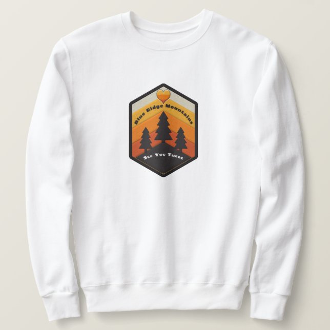 Blue Ridge Mountains   Sweatshirt (Design Front)