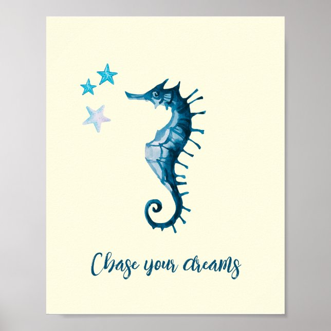 Blue Seahorse Inspirational Quote about Dreams Poster (Front)